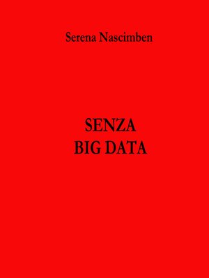 cover image of Senza big data